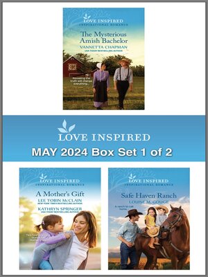 cover image of Love Inspired May 2024 Box Set--1 of 2
